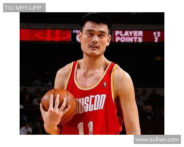 篮球模拟姚明的传奇之路如何影响中国篮球的未来发展与国际地位